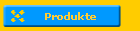 Produkte